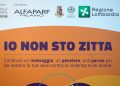 In foto il manifesto di ‘Io non sto zitta’, la campagna di Regione Lombardia contro la violenza sulle donne