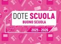 il buono scuola per l'anno scolastico 2025/2026 è lo strumento per promuovere il diritto allo studio e la liberta di scelta educativa.
