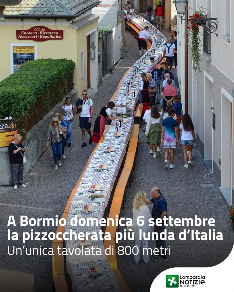 Domenica 6 settembre il centro storico di #Bormio, da piazzetta S. Vitale lungo via Roma, fino a piazza del Kuerc, ospita uno degli eventi enogastronomici di punta dell’estate in Valtellina: la pizzoccherata più lunga d’Italia!
Un’unica tavolata di 800 metri con oltre 2000 commensali pronti a gustare gli ottimi pizzoccheri preparati a mano dai ristoranti del comprensorio.

👉 Scopri di più al link in bio

#lombardianotizieonline @valtellinaturismo @valtellinaofficial @apfvaltellina