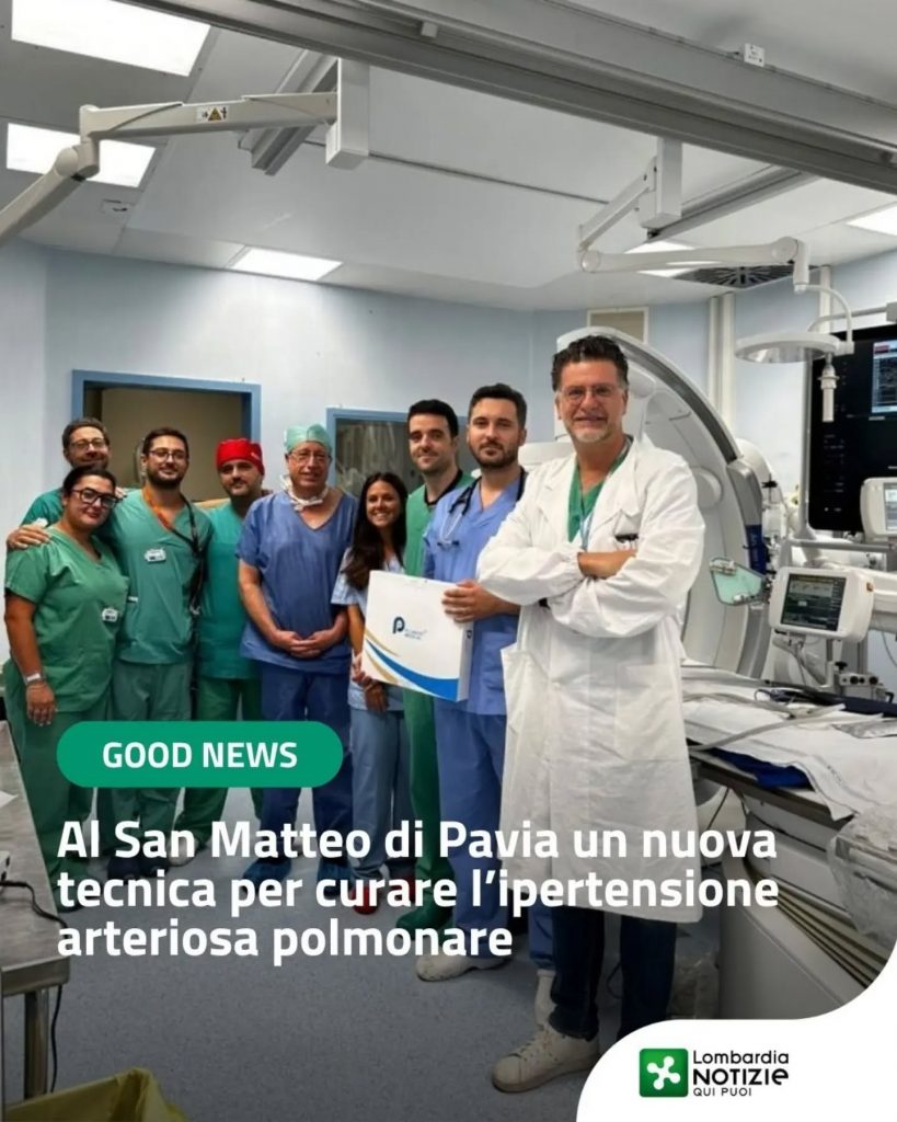 #goodnews 

Al Policlinico San Matteo di Pavia sono stati eseguiti due interventi di denervazione dell’arteria polmonare (PADN) in pazienti affetti da ipertensione arteriosa polmonare, una delle più recenti procedure interventistiche sviluppate per il trattamento della malattia. La procedura consente di intervenire direttamente a livello delle arterie polmonari attraverso un approccio percutaneo, senza necessità di chirurgia.