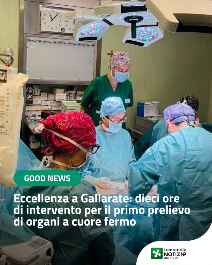 #GoodNews
Un risultato importante per la sanità lombarda: all’Ospedale di Gallarate è stato eseguito con successo il primo prelievo di organi da donatore a cuore fermo controllato.
Un risultato reso possibile dalla generosità di un uomo di 75 anni e dal lavoro di squadra di professionisti che, per dieci ore, hanno operato in stretta collaborazione per portare a termine una procedura di grande complessità.
Determinanti il coordinamento del Centro Regionale Trapianti e di AREU, la collaborazione tra le équipe chirurgiche del Policlinico di Milano e di Varese e l’intervento del team ECMO mobile.
Una rete di competenze, organizzazione e professionalità che ha trasformato una procedura complessa in un’opportunità concreta di donazione e di vita.

#lnews #lombardianotizie #regionelombardia #varese #milano